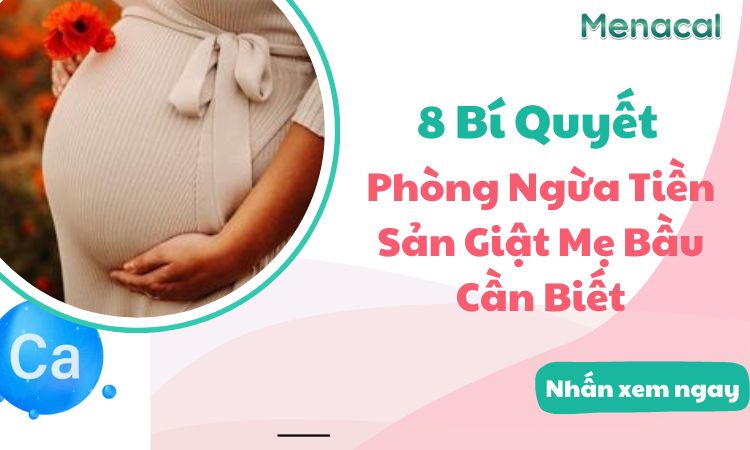 8 Bí Quyết Phòng Ngừa Tiền Sản Giật