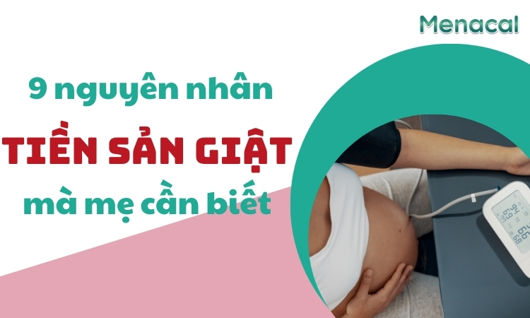 nguyên nhân tiền sản giật