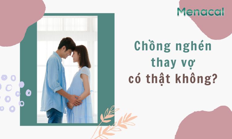 chồng nghén thay vợ có thật không