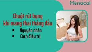 Chuột rút bụng khi mang thai tháng đầu