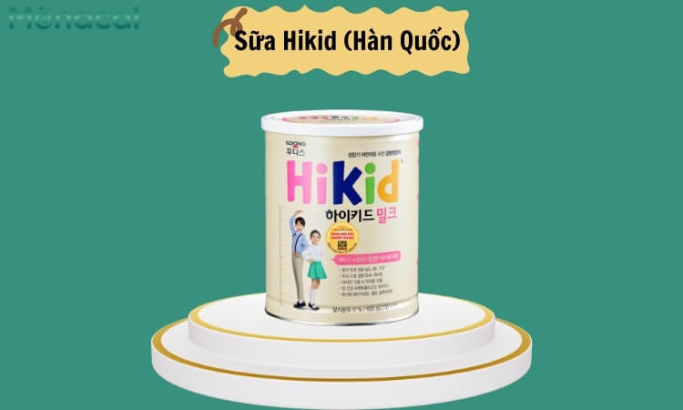 Sữa Hikid - Sữa tăng chiều cao cho bé