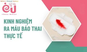 kinh-nghiem-ra-mau-bao-thai