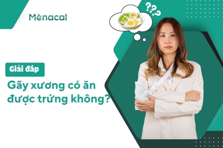 Gãy xương có ăn được trứng không?