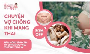 chuyen-vo-chong-khi-mang-thai