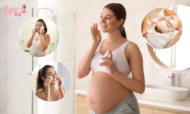 Mẹ bầu cần xây dựng routine chăm da nhanh gọn và an toàn